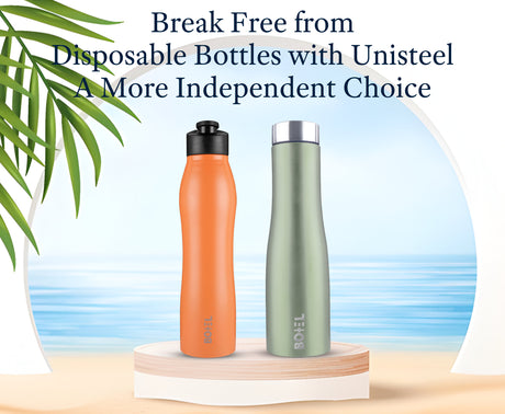 Break Free from Disposable Bottles with Unisteel: A More Independent Choice