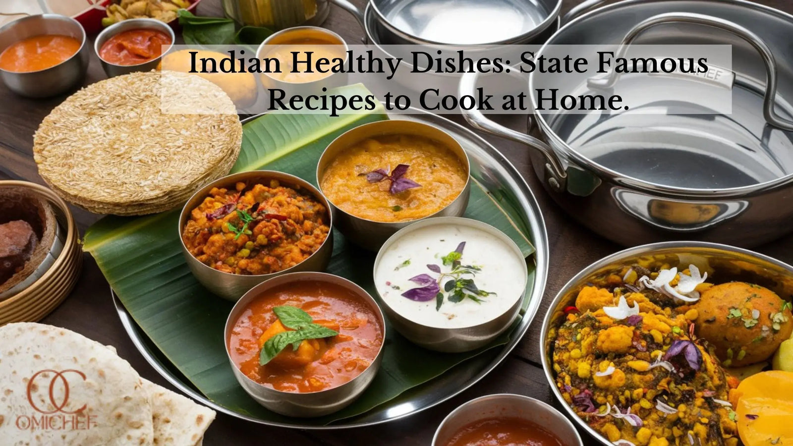 Indian healthy dishes