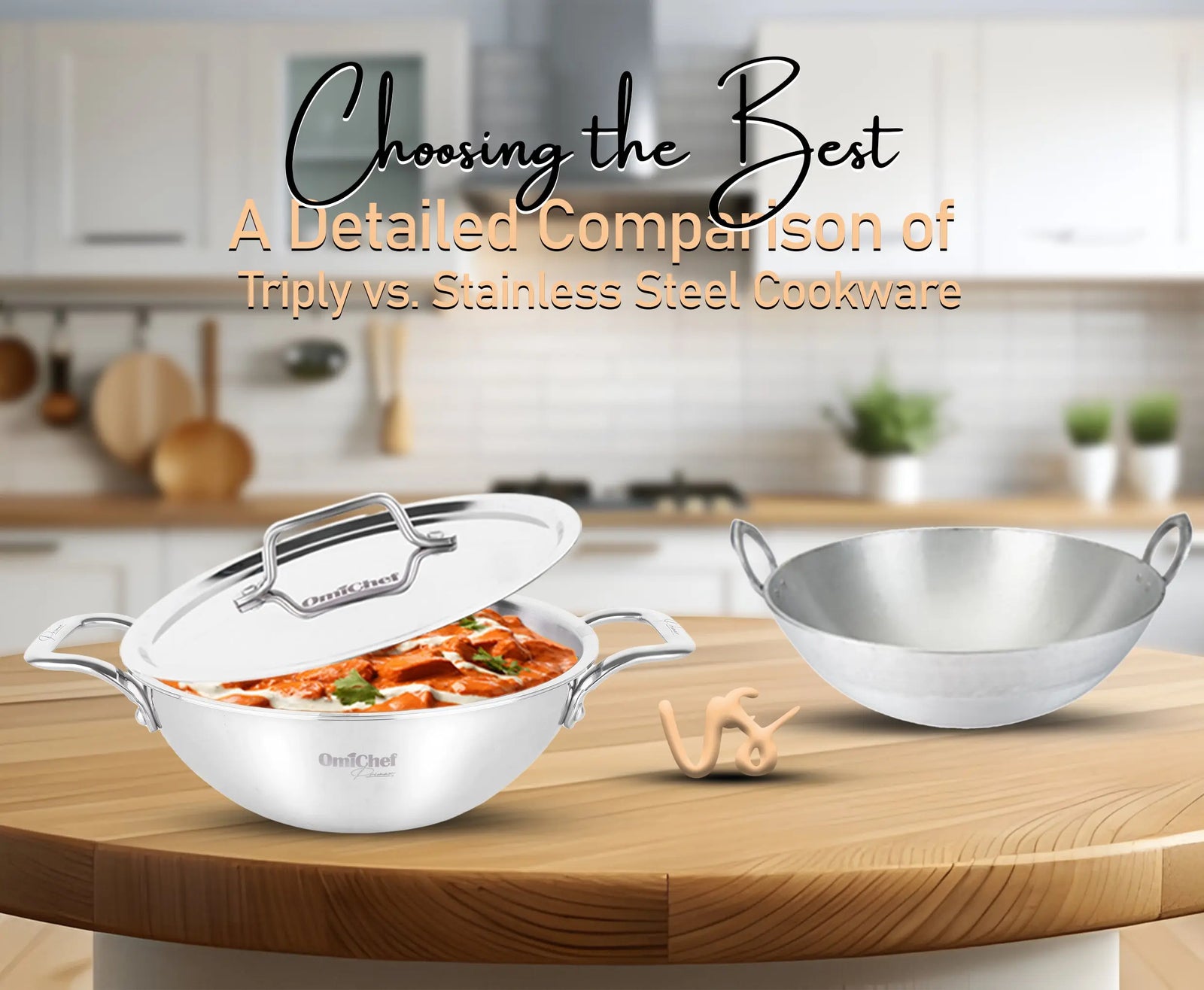 Choosing the Best: A Detailed Comparison of Triply vs. Stainless Steel Cookware